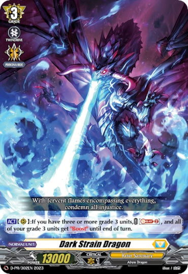 Dark Strain Dragon (D-PR/302EN) [D Promo Cards]