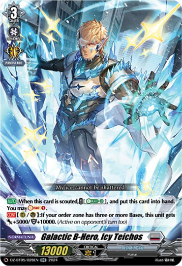 Galactic B-Hero, Icy Teichos (DZ-BT05/028EN) [DZ-BT05: Omniscient Awakening]